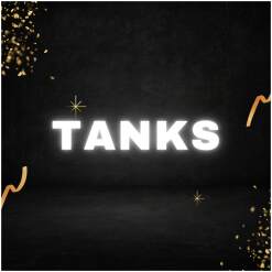 Tanks