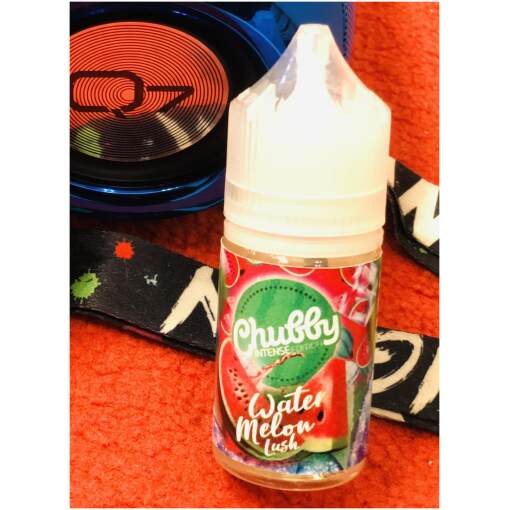 Chubby - watermelon lush - mtl - 30 ml