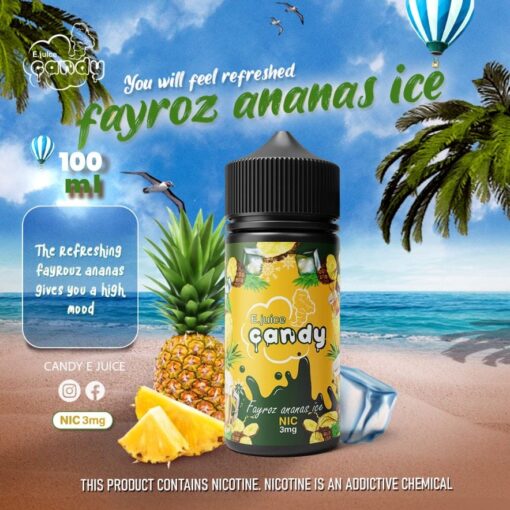 بريميوم CANDY - فيروز أناناس آيس - DL - 100 مل - منتج تبخير عالي الجودة متوفر في مصر