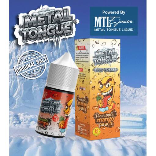 METAL TONGUE DEEP FREEZE - PINEAPPLE MANGO PEACH - SALT - 30ML